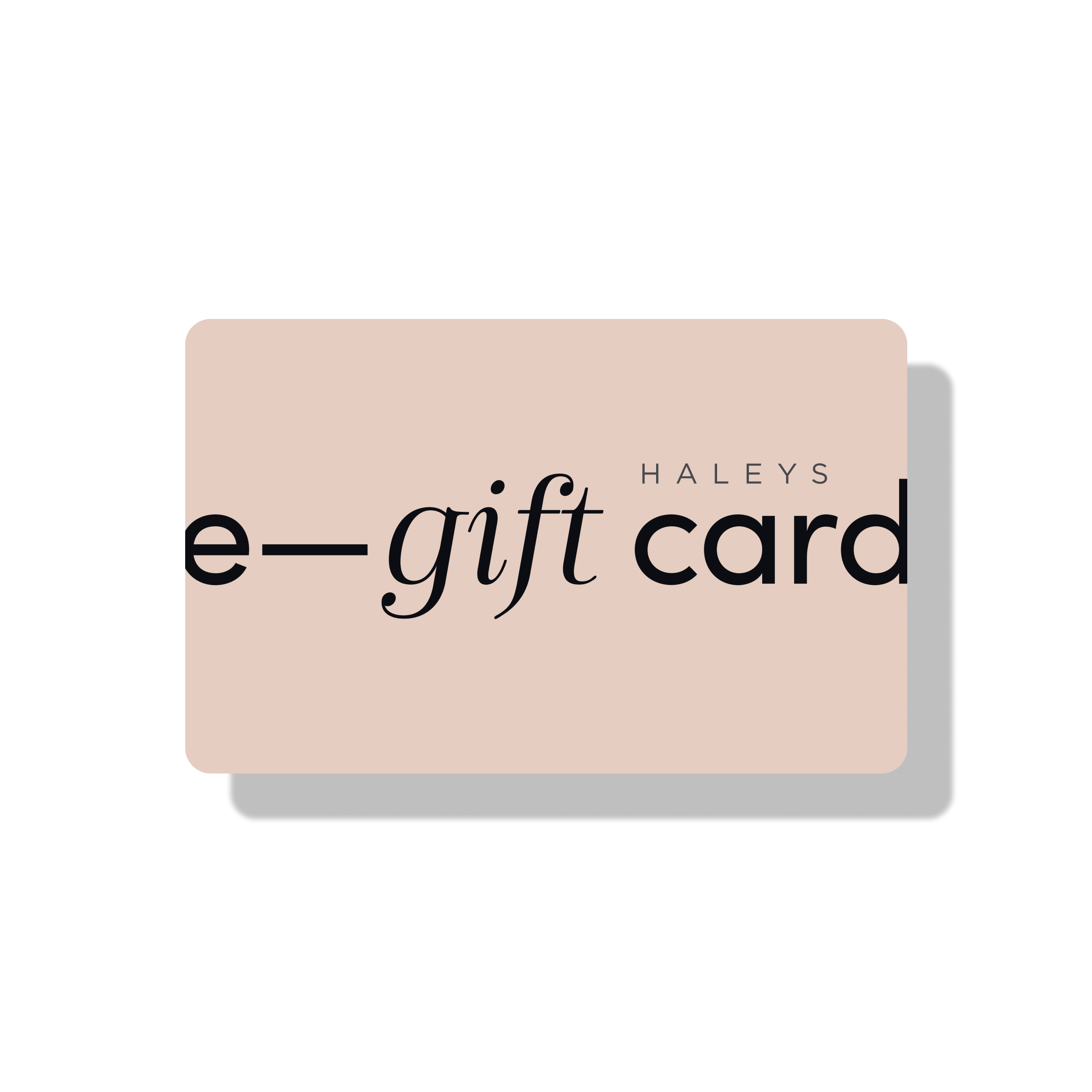 HALEYS e-gift card